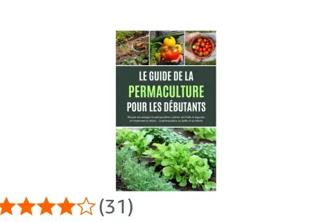 Guide de la permaculture pour débutants, montrant un potager luxuriant et des récoltes fraîches.